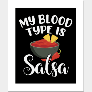 My Blood Type Is Salsa Posters and Art